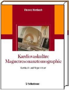 Kardiovaskuläre Magnetresonanztomographie