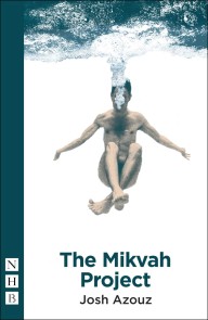 The Mikvah Project (NHB Modern Plays)