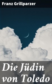 Die Jüdin von Toledo