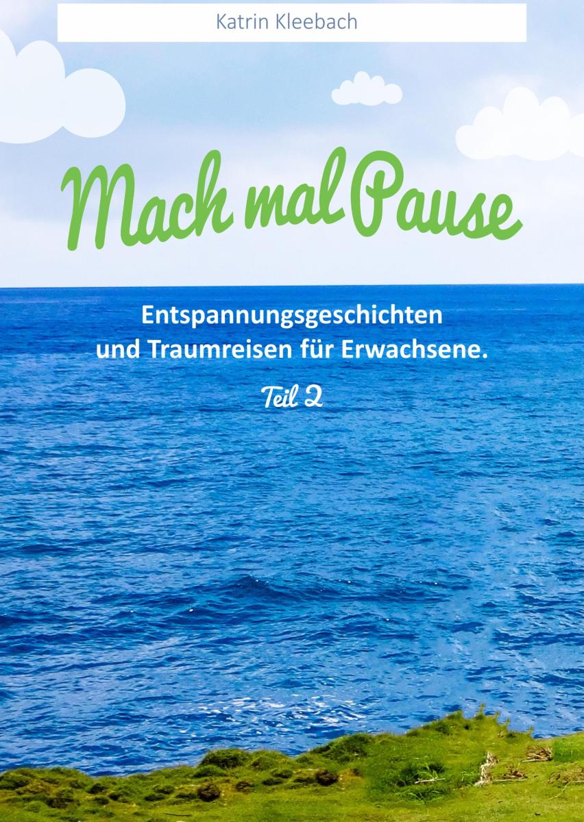 Mach mal Pause Teil 2