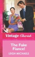 Fake Fiance! (Mills & Boon Vintage Cherish)