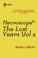 Necroscope The Lost Years Vol 2 (aka Resurgence)