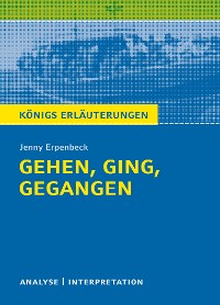 Gehen, ging, gegangen. Königs Erläuterungen.