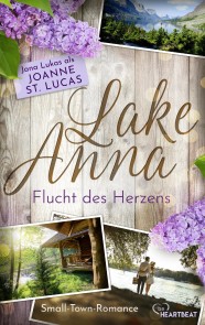 Lake Anna - Flucht des Herzens