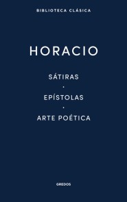 Sátiras. Epístolas. Arte poética.