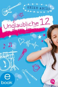 Unglaubliche 12