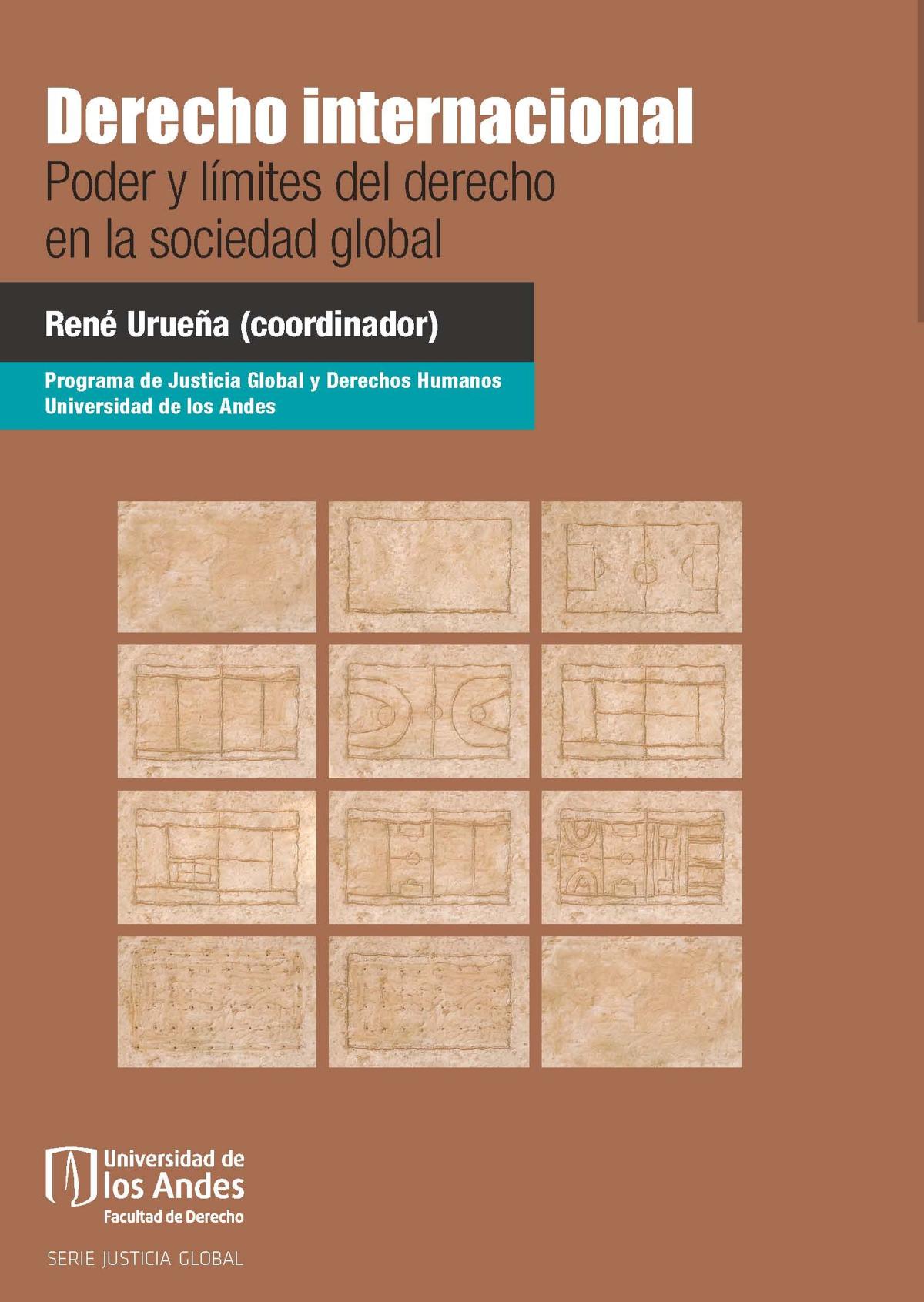 Derecho internacional. Poder y límites del derecho en la sociedad global