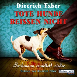 Tote Hunde beißen nicht