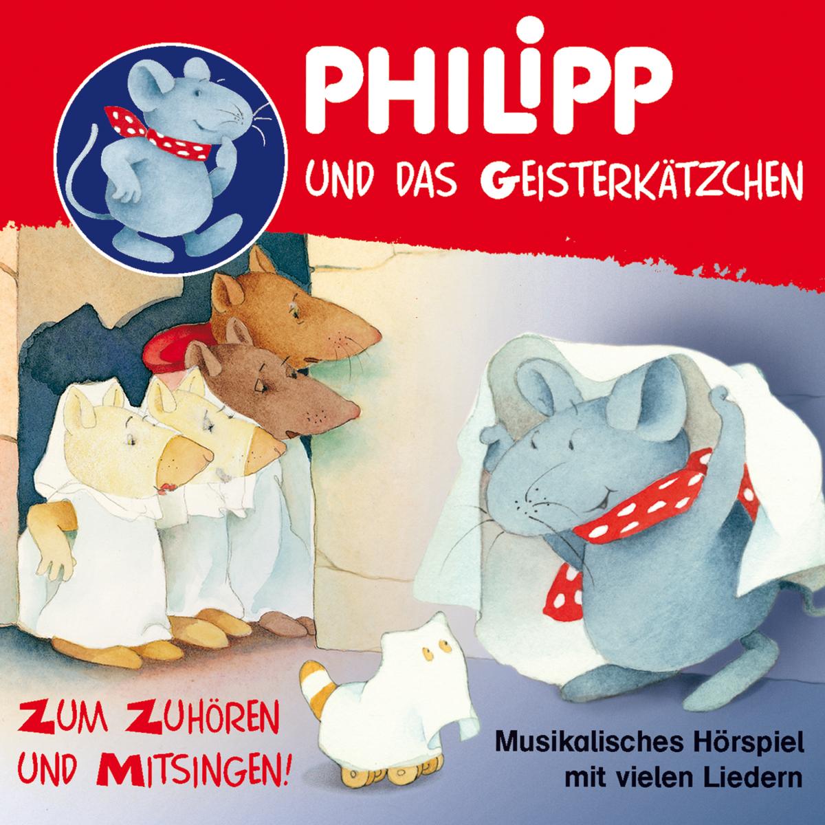 Philipp die Maus - Philipp und das Geisterkätzchen