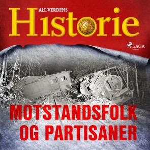 Motstandsfolk og partisaner