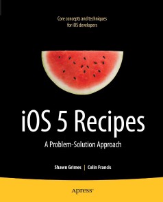 iOS 5 Recipes