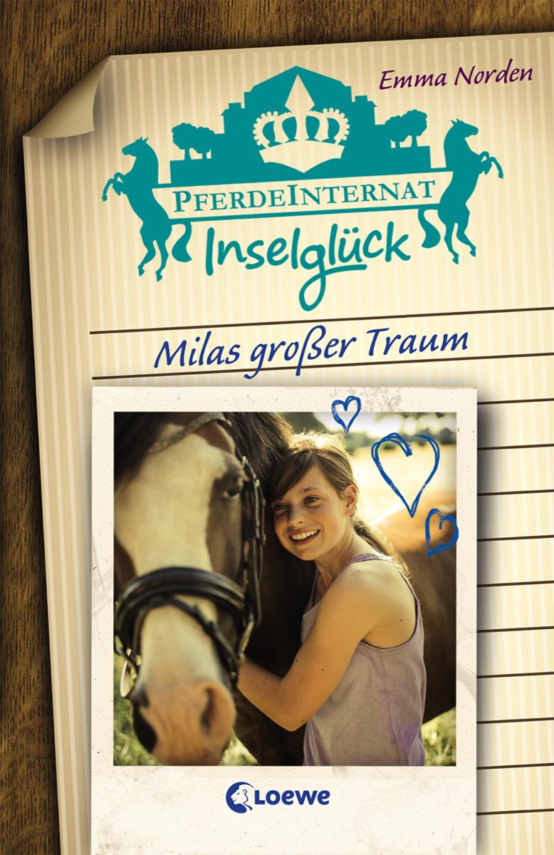 Pferdeinternat Inselglück - Milas großer Traum