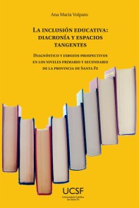 La inclusión educativa: diacronía y espacios tangentes