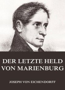 Der letzte Held von Marienburg