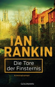 Die Tore der Finsternis - Inspector Rebus 13