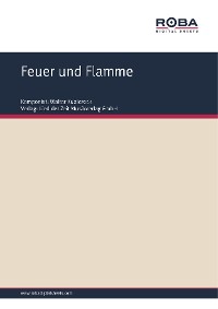 Feuer und Flamme