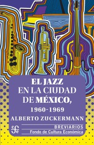 El jazz en la Ciudad de México, 1960-1969