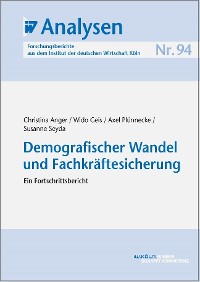 Demografischer Wandel und Fachkräftesicherung