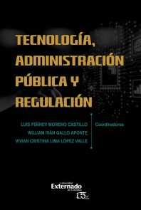 Tecnología  administración pública y regulación