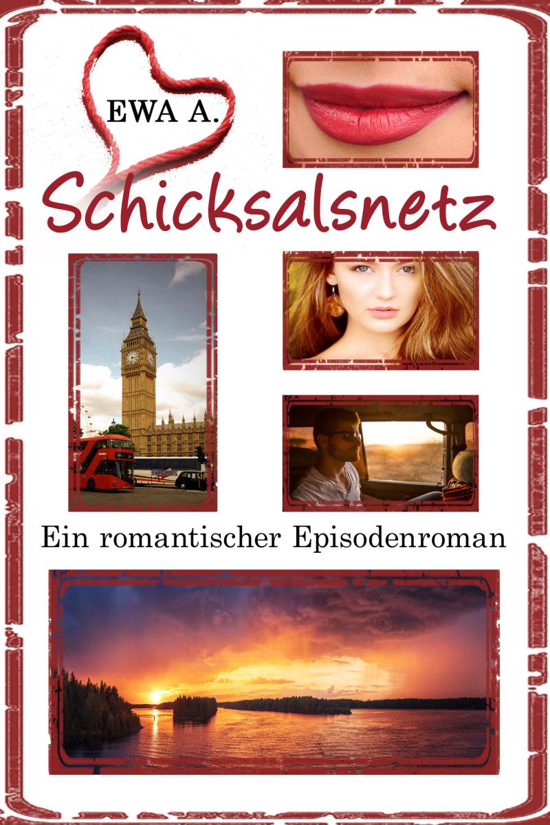 Schicksalsnetz - Ein romantischer Episodenroman