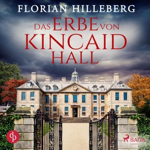 Das Erbe von Kincaid Hall