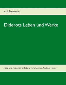 Diderots Leben und Werke