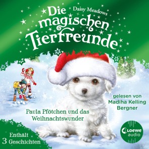 Die magischen Tierfreunde - Paula Pfötchen und das Weihnachtswunder