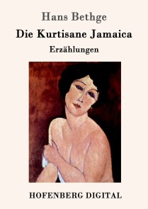 Die Kurtisane Jamaica