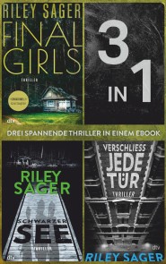 Final Girls - Schwarzer See - Verschließ jede Tür