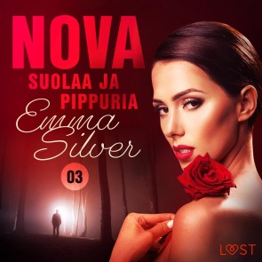 Nova 3: Suolaa ja pippuria - eroottinen novelli