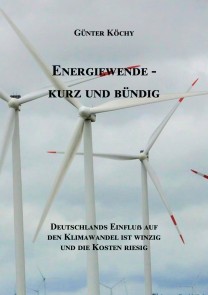 Energiewende - Kurz und Bündig