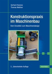 Konstruktionspraxis im Maschinenbau