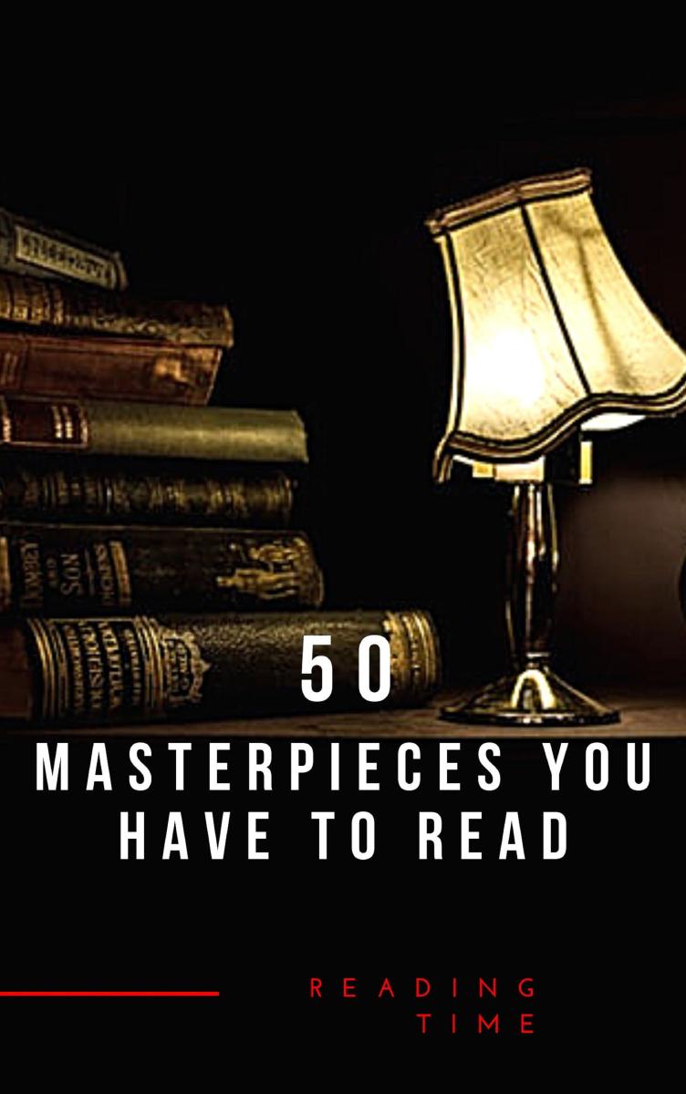 50 Masterpieces you have to read