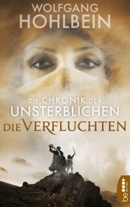 Die Chronik der Unsterblichen - Die Verfluchten