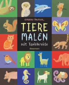 Tiere malen mit Tafelkreide. Für Kinder ab 5 Jahren