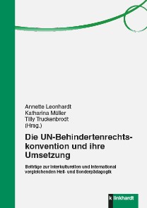 Die UN-Behindertenrechtskonvention und ihre Umsetzung