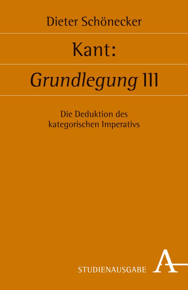 Kant: Grundlegung III