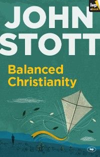 Balanced Christianity