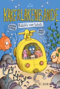 Die Kakerlakenbande - Ratzfatz zum Schatz