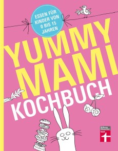 Yummy Mami Kochbuch