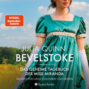 Bevelstoke - Das geheime Tagebuch der Miss Miranda (ungekürzt)