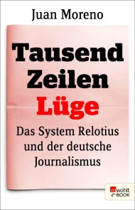 Tausend Zeilen Lüge