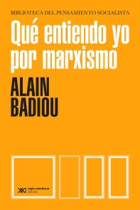 Qué entiendo yo por marxismo