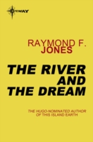 River and the Dream