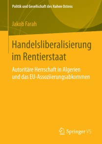 Handelsliberalisierung im Rentierstaat