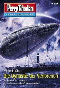 Perry Rhodan 2951: Die Dynastie der Verlorenen