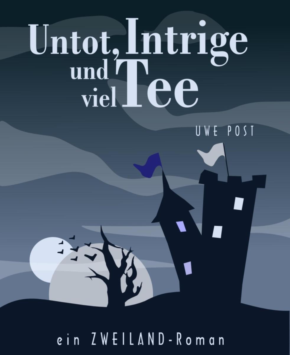 Untot, Intrige und viel Tee