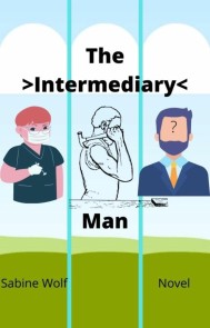 The Intermediary Man