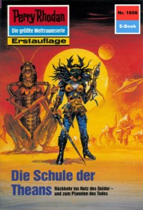 Perry Rhodan 1698: Die Schule der Theans