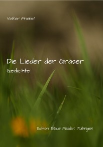 Die Lieder der Gräser